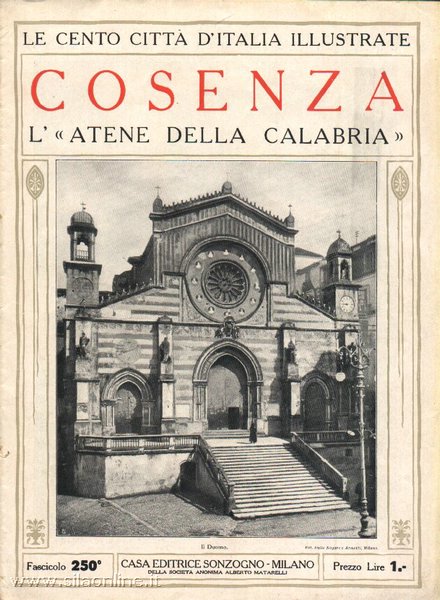 Cosenza - L'Atene della Calabria - Le cento città d'Italia illustrate